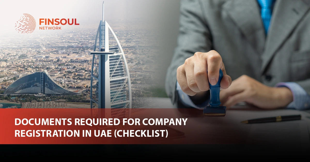UAE Company Registration Documents: The 2026 Checklist